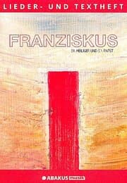 Cover von Franziskus - Ein Heiliger und ein Papst