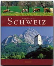 Cover von Faszinierende Schweiz