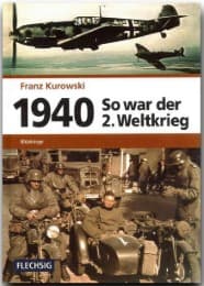 Cover von 1940 - So war der 2. Weltkrieg