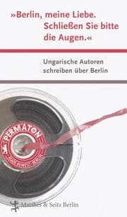 Cover von 'Berlin, meine Liebste - Schließen Sie bitte die Augen'