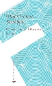 Cover von Glückliches Sterben