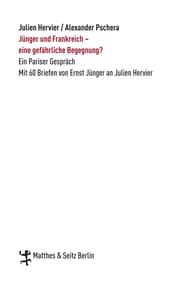 Cover von Jünger und Frankreich - eine gefährliche Begegnung?