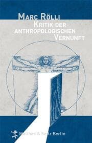 Cover von Kritik der anthropologischen Vernunft