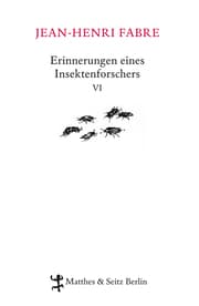 Cover von Erinnerungen eines Insektenforschers VI