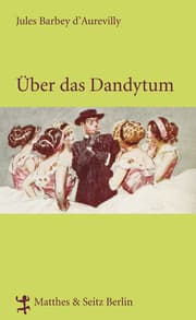 Cover von Über das Dandytum und über George Brummel
