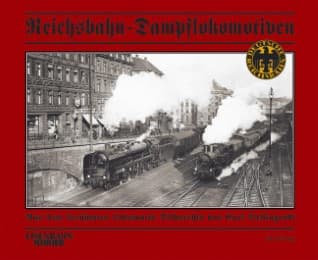 Cover von Reichsbahn-Dampflokomotiven