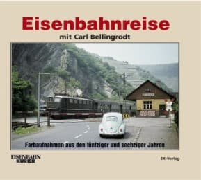 Cover von Eisenbahnreise mit Carl Bellingrodt