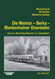 Cover von Die Weimar-Berka-Blankenhainer Eisenbahn
