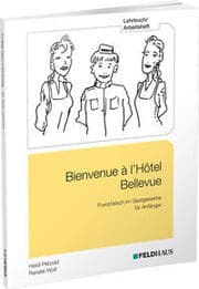 Cover von Bienvenue à l'Hôtel Bellevue - Lehrbuch/Arbeitsheft