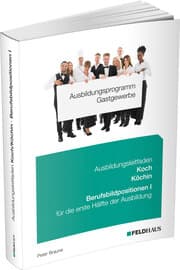 Cover von Ausbildungsprogramm Gastgewerbe / Ausbildungsleitfaden Koch/Köchin - Berufsbildpositionen I