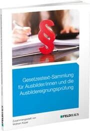 Cover von Gesetzestext-Sammlung für Ausbilder/-innen und die Ausbildereignungsprüfung
