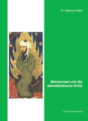 Cover von Mohammed und die abendländische Kritik