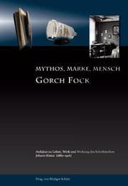 Cover von Gorch Fock - Mythos, Marke, Mensch