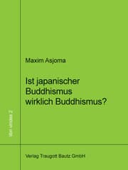 Cover von Ist japanischer Buddhismus wirklich Buddhismus?