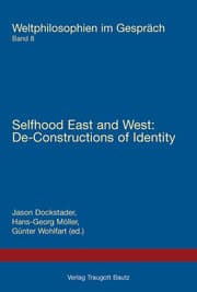Cover von Selfhood East and West: Selfhood East and West: De-Constructions of Identity