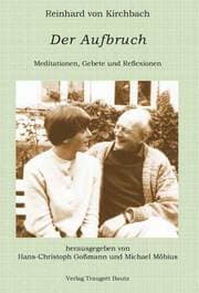 Cover von Reinhard von Kirchbach Der Aufbruch