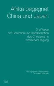 Cover von Afrika begegnet China und Japan