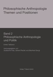 Cover von Philosophische Anthropologie und Politik