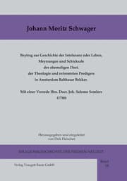 Cover von Beytrag zur Geschichte der Intoleranz oder Leben, Meynungen und Schicksale des ehemaligen Doct. der Theologie und reformirten Predigers in Amsterdam Balthasar Bekker - Mit einer Vorrede Hrn. Doct. Joh. Salomo Semlers (1780)
