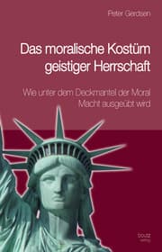 Cover von Das moralische Kostüm geistiger Herrschaft