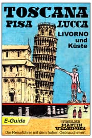 Cover von Toscana, Pisa-Lucca-Livorno und Küste - VELBINGER Reiseführer