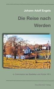 Cover von Die Reise nach Werden im Jahre 1813