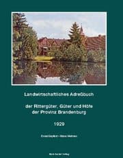 Cover von Landwirtschaftliches Adreßbuch der Rittergüter, Güter und Höfe der Provinz Brandenburg, 1929