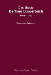 Cover von Das älteste Berliner Bürgerbuch 1453 - 1700