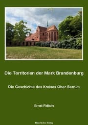 Cover von Territorien der Mark Brandenburg. Die Geschichte des Kreises Ober-Barnim