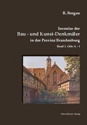 Cover von Inventar der Bau- und Kunst-Denkmäler in der Provinz Brandenburg, Band I