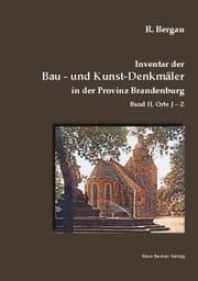 Cover von Inventar der Bau- und Kunst-Denkmäler in der Provinz Brandenburg, Band II