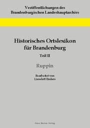 Cover von Historisches Ortslexikon für Brandenburg, Teil II, Ruppin