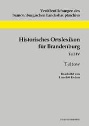 Cover von Historisches Ortslexikon für Brandenburg, Teil IV, Teltow