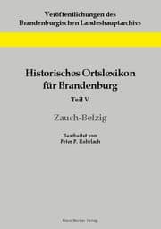 Cover von Historisches Ortslexikon für Brandenburg, Teil V, Zauch-Belzig