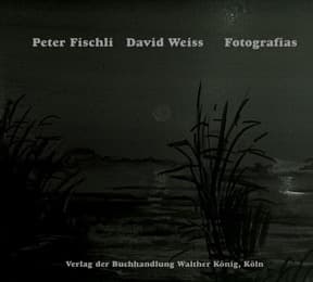 Cover von Peter Fischli. David Weiss. Fotografias