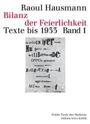 Cover von Bilanz der Feierlichkeit - Texte bis 1933, Bd 1
