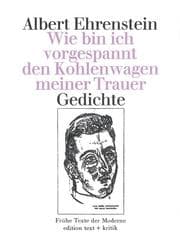 Cover von Wie bin ich vorgespannt den Kohlenwagen meiner Trauer