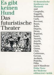 Cover von Es gibt keinen Hund.Das Futuristische Theater