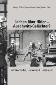 Cover von Lachen über Hitler - Auschwitz-Gelächter?