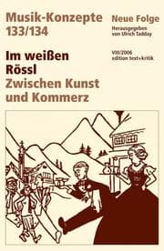 Cover von Im weißen Rössl/Zwischen Kunst und Kommerz