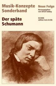 Cover von Der späte Schumann