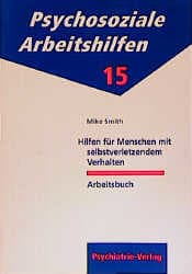Cover von Hilfen für Menschen mit selbstverletzendem Verhalten