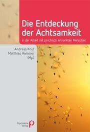 Cover von Die Entdeckung der Achtsamkeit