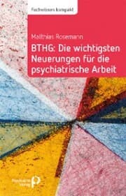 Cover von BTHG: Die wichtigsten Neuerungen für die psychiatrische Arbeit