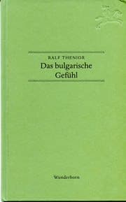 Cover von Das bulgarische Gefühl