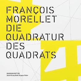 Cover von Francois Morellet - Die Quadratur des Quadrats