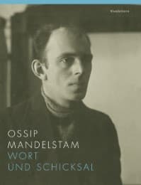 Cover von Ossip Mandelstam - Wort und Schicksal