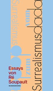 Cover von Vom Dadaismus zum Surrealismus