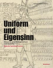 Cover von Uniform und Eigensinn