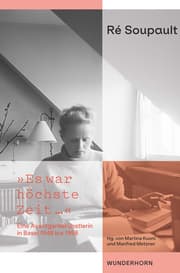 Cover von Ré Soupault - 'Es war höchste Zeit'